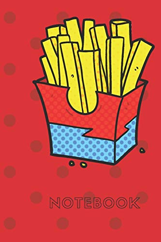 Notebook FRIES: Lined Notebook Journal (6 x 9 inches)