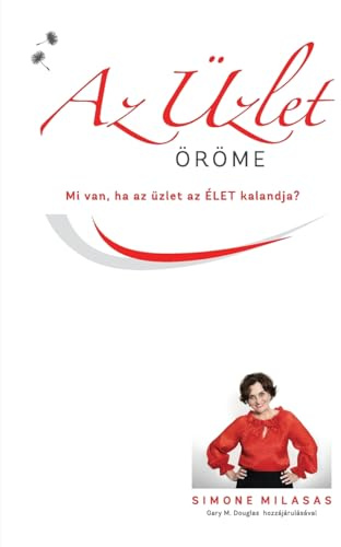Az Üzlet Öröme - Joy of Business Hungarian