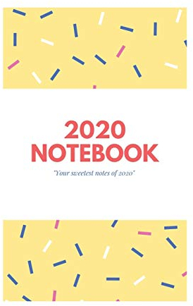 2020 New Year's Notebook: Blank Notebook for Class of 2020 Seniors, 2020 Graduation Gift, Lined Journal (6”x9“) 100 Pages