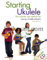 Starting Ukulele (Book/CD)