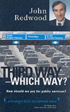 Third Way - No Way: Private Enterprise - Public Service