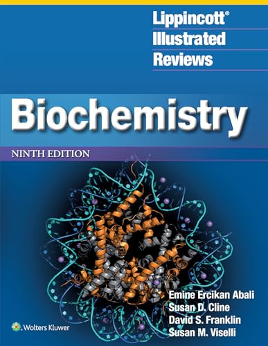 Lippincott® Illustrated Reviews: Biochemistry (Lippincott Illustrated Reviews Series)