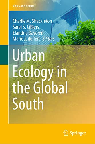Urban Ecology in the Global South (Cities and Nature)
