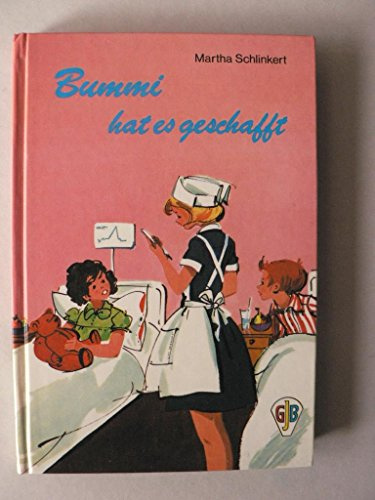 Bummi hat es geschafft. ( Ab 8 J.)