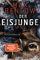 Der Eisjunge: Ein Fall für Nils Trojan 9. Psychothriller