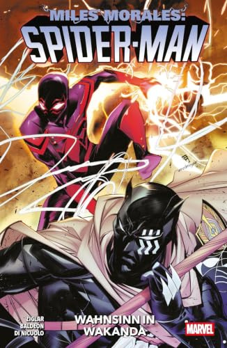 Miles Morales: Spider-Man - Neustart (2. Serie): Bd. 6: Wahnsinn in Wakanda