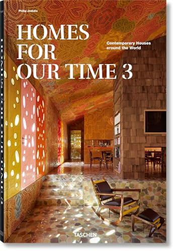 Homes For Our Time: Contemporary Houses around the World. Vol. 3