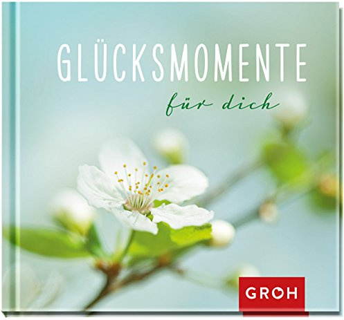 Glücksmomente für dich