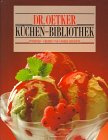 Doktor Oetker Küchen-Bibliothek, Puddinge, Cremes und andere Desserts