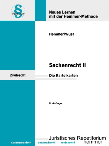 Sachenrecht 2. Karteikarten: Übereignung beweglicher Sachen. Vormerkung. Dingliches Vorkaufsrecht. Dienstbarkeiten. Hypothek. Grundschuld u.a (Karteikarten - Zivilrecht)