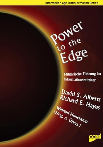 Power to the Edge: Militärische Führung im Informationszeitalter
