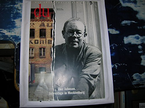 du - Zeitschrift für Kultur: Du, Nr.10, Uwe Johnson. Jahrestage in Mecklenburg