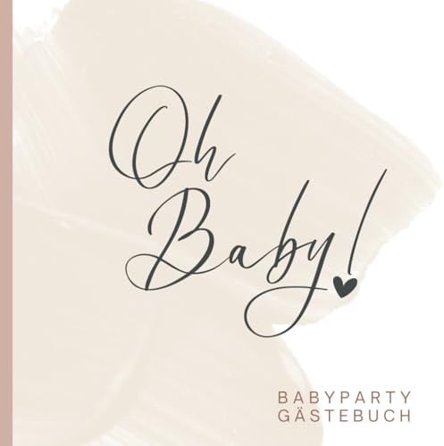 Babyparty Gästebuch: Erinnerungsbuch für Babyshower zum Ausfüllen mit Rätselfragen, Wünschen und Platz für Fotos I Eintragung für max. 20 Gäste