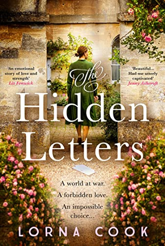 The Hidden Letters: Absolutely heartbreaking and gripping wartime historical fiction