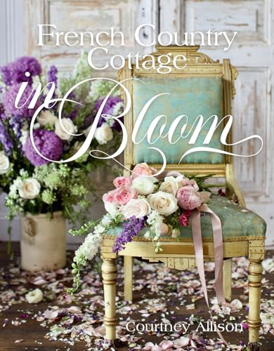 French Country Cottage in Bloom