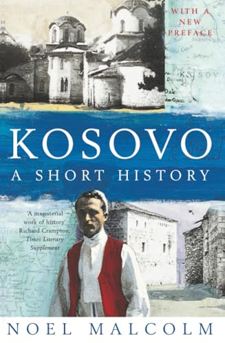 Kosovo: a Short History