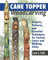 Cane Topper Woodcarving: Projects, Patterns, and Essential Techniques for Custom Canes and Walking Sticks