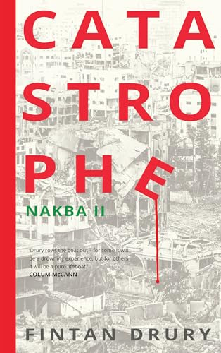 Catastrophe: Nakba II