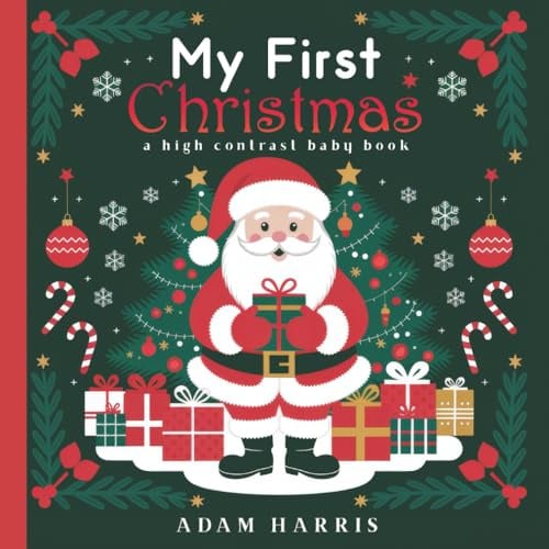 My First Christmas: A High Contrast Baby Book (Black and White Contrast Baby Books)