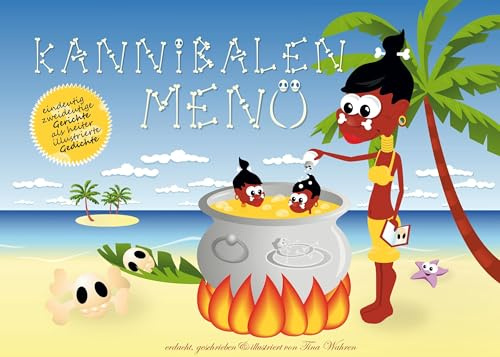 Kannibalen-Menü: eindeutig zweideutige Gerichte als heiter illustrierte Gedichte