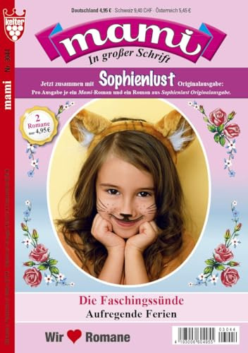 MAMI DOPPELBAND Nr. 3044 VDZ30066 : 2 Familienromane aus dem KELTER VERLAG, große Schrift, DOPPELBAND, 128 Seiten