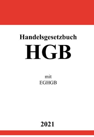 Handelsgesetzbuch (HGB) mit EGHGB