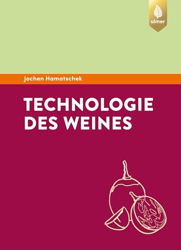 Technologie des Weines