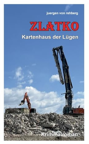 Zlatko: Kartenhaus der Lügen