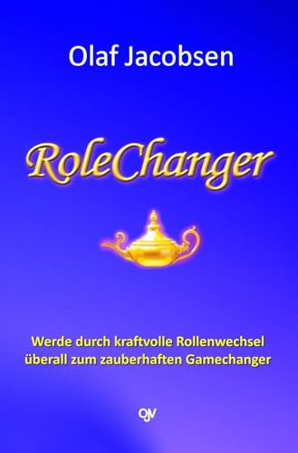 RoleChanger: Werde durch kraftvolle Rollenwechsel überall zum zauberhaften Gamechanger