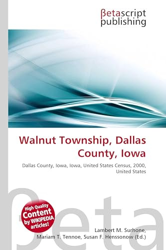 Walnut Township, Dallas County, Iowa: Dallas County, Iowa, Iowa, United States Census, 2000, United States