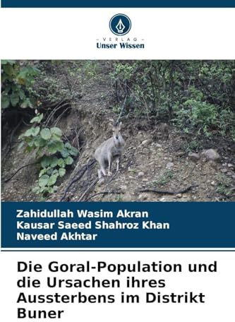 Die Goral-Population und die Ursachen ihres Aussterbens im Distrikt Buner: DE