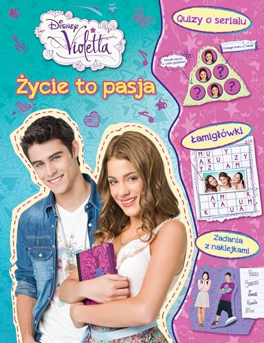 Violetta: Ĺťycie to Pasja [KSIÄĹťKA]