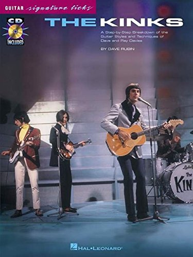 The Kinks: A Step-By-Step Breakdown of the Guitar Styles and Techniques of Ray and Dave Davies