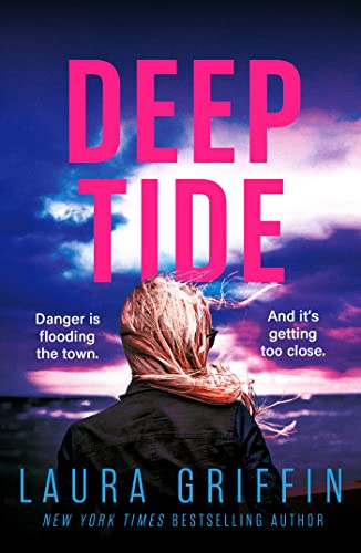 Deep Tide: A heart-pounding, race-against-the-clock romantic thriller! (Texas Murder Files)