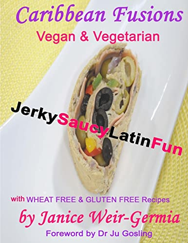 Caribbean Fusions: Latin Saucy and Fun
