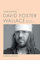 Understanding David Foster Wallace: Revised and Expanded Edition (Understanding Contemporary American Literature)