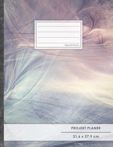 PROJEKTPLANER A4 • 70+ Seiten, Soft Cover, Register, Achtsamkeit • #GoodMemos • Linke Seite für Planung (To Do Listen, Datum uvm.); Rechte Seite für Notizen