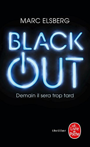 Black-out: Demain il sera trop tard