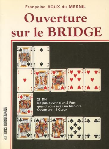 Ouverture sur le bridge