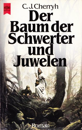Der Baum der Schwerter und Juwelen. Roman.