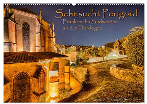 Sehnsucht Perigord - Frankreichs Südwesten an der Dordogne (Wandkalender 2026 DIN A2 quer), CALVENDO Monatskalender (CALVENDO Orte)