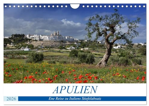 Apulien - Eine Reise zu Italiens Stiefelabsatz (Wandkalender 2026 DIN A4 quer), CALVENDO Monatskalender: Italien wie im Bilderbuch (CALVENDO Orte)