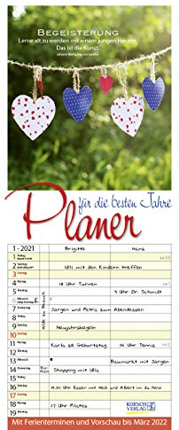 Planer für die besten Jahre 2021: Familienplaner mit 3 breiten Spalten. Familienkalender, literarischer Rentner-planer mit Ferienterminen, Vorschau bis März 2022 und tollen Extras. 19 x 47 cm.
