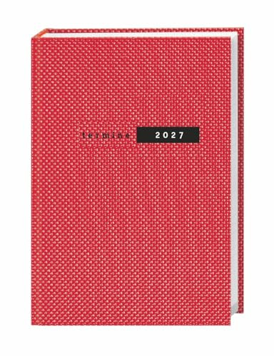 Terminer A5, Struktur rot 2027: Schicker Terminkalender mit hochwertigem Struktureinband. Buch-Kalender mit Lesebändchen. Wochenplaner mit 152 Seiten. Taschenkalender zum Planen von Terminen.