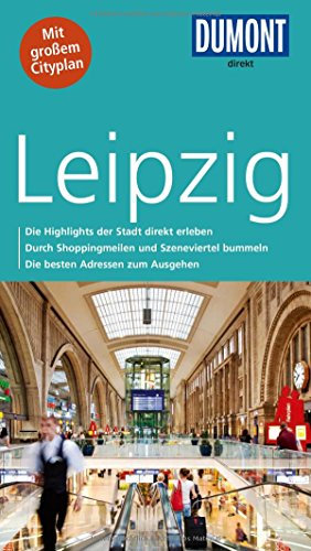 DuMont direkt Reiseführer Leipzig: Mit großem Cityplan