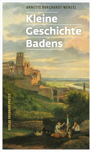 Kleine Geschichte Badens (Kulturgeschichte)