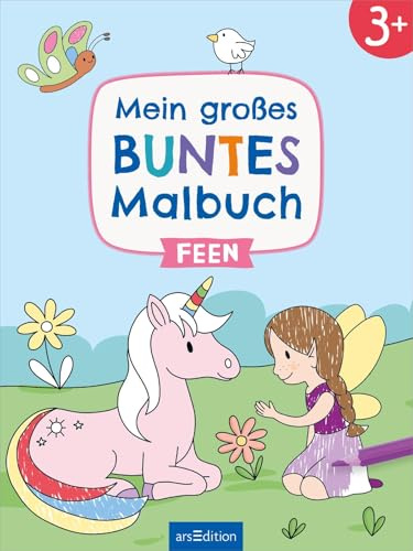 Mein großes buntes Malbuch – Feen: Ab 3 Jahren | Ausmalen mit farbigen Hintergründen (Mein großes buntes Malbuch ab 3)