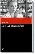 Die Apothekerin. SZ Krimibibliothek Band 45