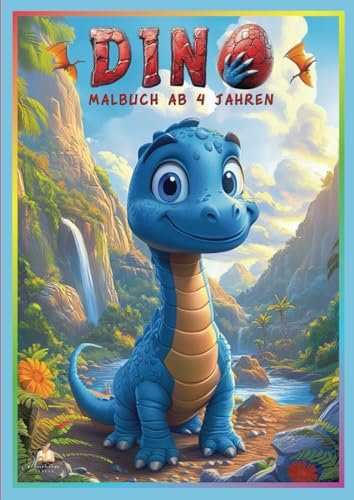 Dino Malbuch ab 4 Jahren: 50 süße Dinosaurier-Motive zum Ausmalen – Von Brontosaurus bis T-Rex | Für Jungs & Mädchen (Kreativer Malspaß 4 - 6 Jahre)