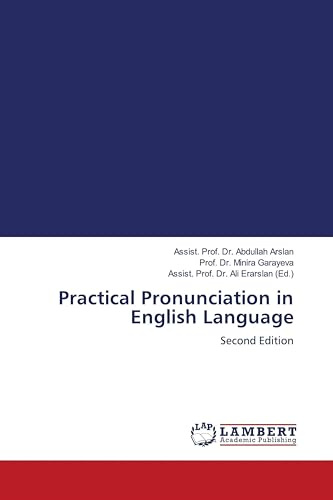 Practical Pronunciation in English Language: Second Edition